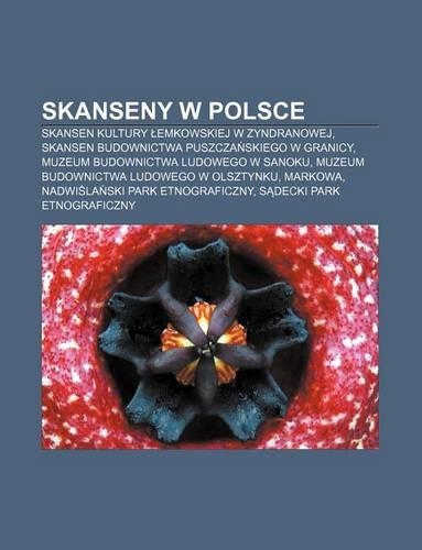 Skanseny W Polsce