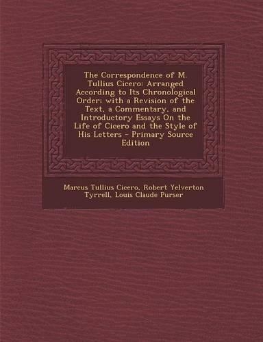 The Correspondence of M. Tullius Cicero