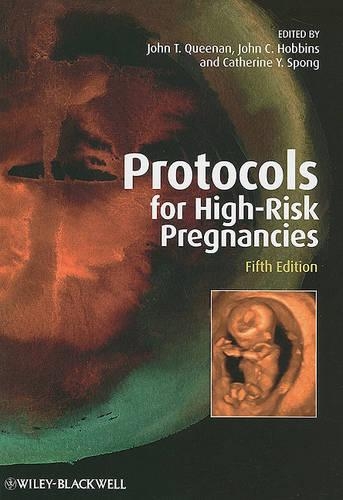 Protocols for High-Risk Pregnancies