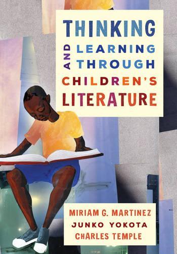 Thinking and Learning through Children's Literature: (English)