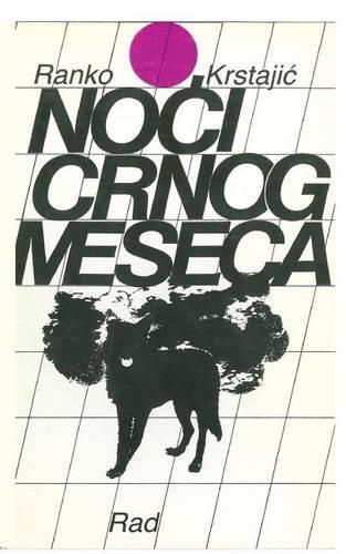Noci Crnog Meseca: (123)