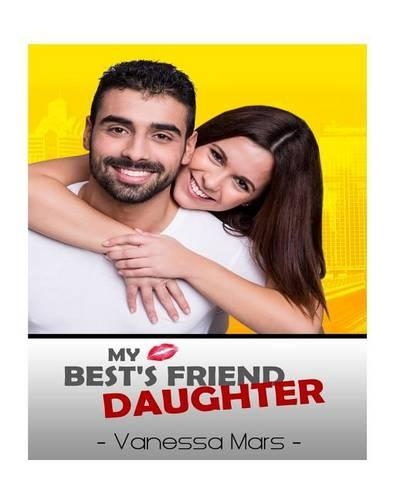 My Best's Friend Daughter