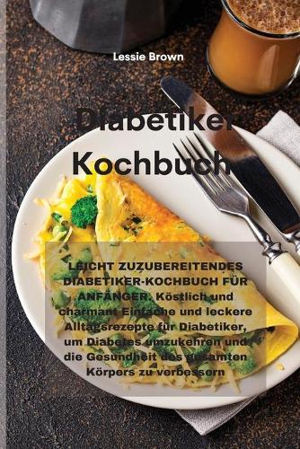 Diabetiker-Kochbuch
