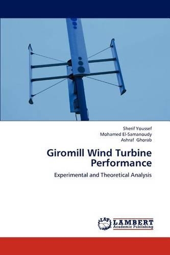 Giromill Wind Turbine Performance