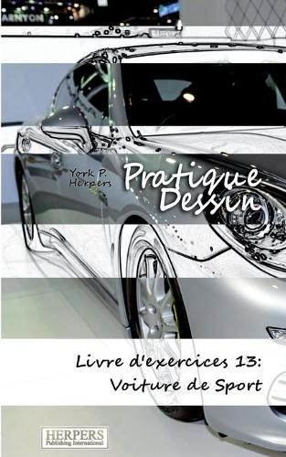 Pratique Dessin - Livre d'exercices 13