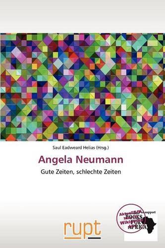 Angela Neumann: (German)
