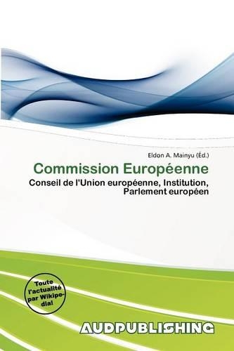Commission Europ Enne: (French)