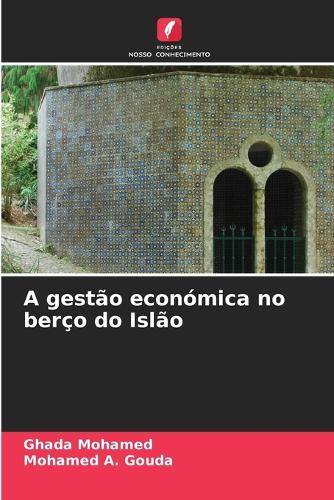 A gestão económica no berço do Islão