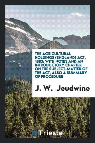 The Agricultural Holdings (England) Act, 1883