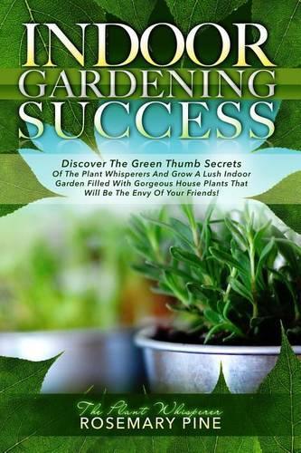 Indoor Gardening Success
