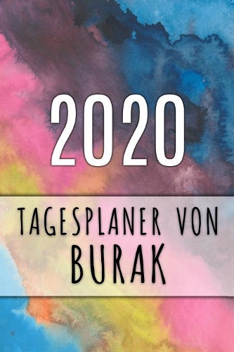 2020 Tagesplaner von Burak: Personalisierter Kalender für 2020 mit deinem Vornamen