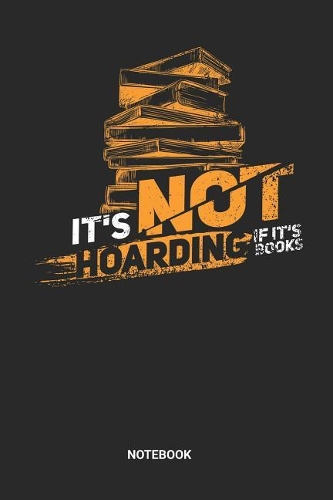 It's not hoarding if its Books Notebook