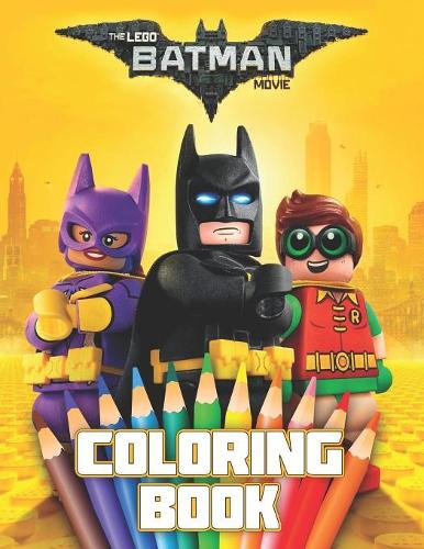LEGO BATMAN MOVIE Coloring Book: 37 Exclusive Illustrations