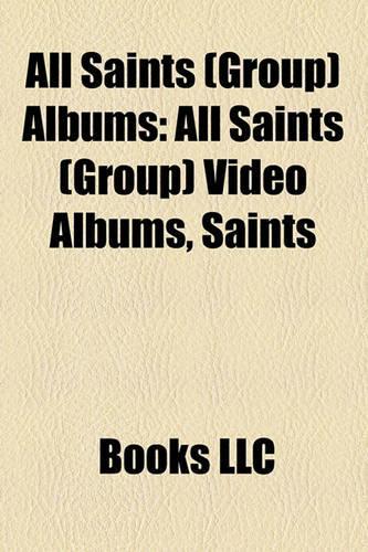 All Saints (Group) Albums