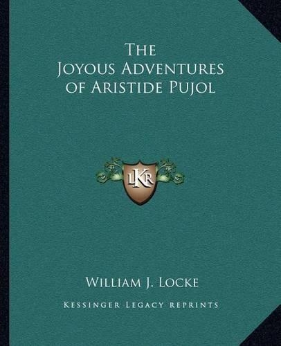 The Joyous Adventures of Aristide Pujol