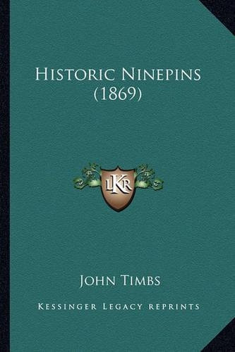 Historic Ninepins (1869): (English)