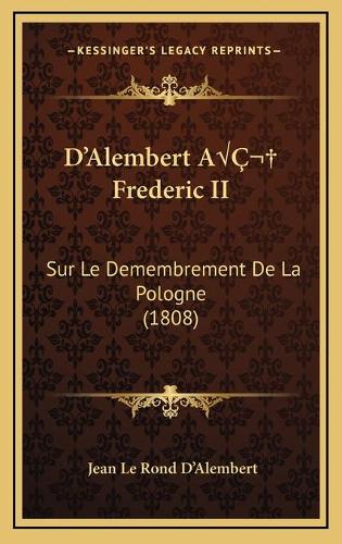 D'Alembert AÂ Frederic II