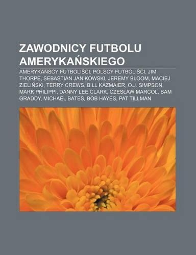 Zawodnicy Futbolu Ameryka Skiego