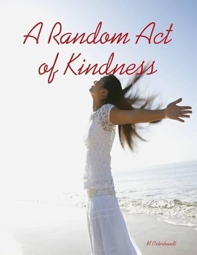 A Random Act of Kindness