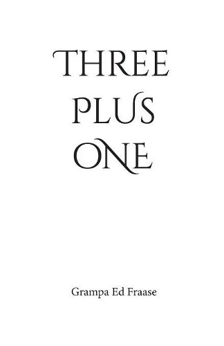 THREE plus ONE