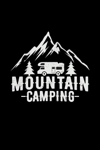 Mountain camping: 6x9 Camping - dotgrid - dot grid paper - notebook - notes