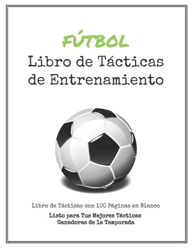 Libro de Tácticas de Entrenamiento de Fútbol