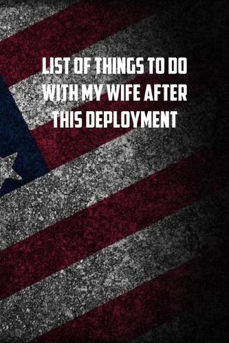list of things to do with my wife after this deployment