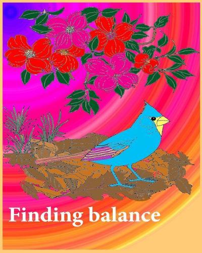 Finding Balance: the finding balance can be use as notebook, record monthly budget, jotting downfavorite quotes and poems