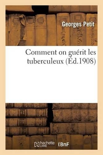 Comment on Guérit Les Tuberculeux