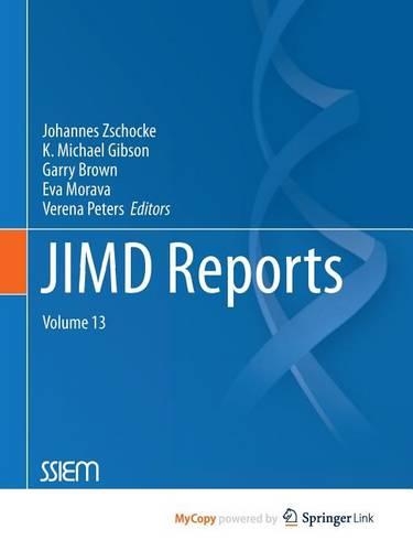 Jimd Reports - Case and Research Reports, Volume 13