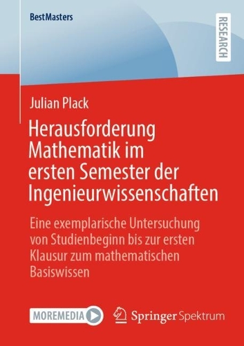 Herausforderung Mathematik im ersten Semester der Ingenieurwissenschaften
