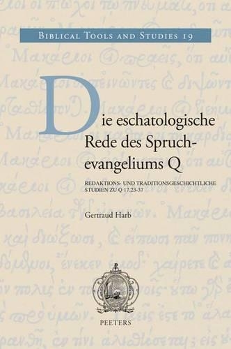 Die eschatologische Rede des Spruchevangeliums Q