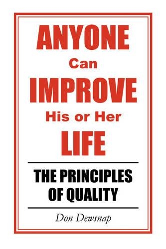 ANYONE Can IMPROVE His or Her LIFE