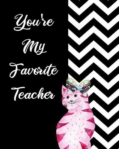 You're My Favorite Teacher