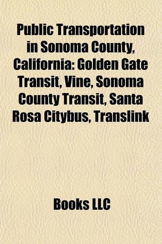 Public Transportation in Sonoma County, California