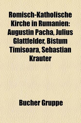 Romisch-Katholische Kirche in Rumanien