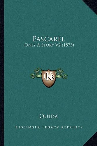 Pascarel: Only A Story V2 (1873)(English)