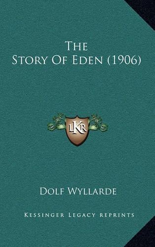 The Story Of Eden (1906)