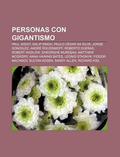 Personas Con Gigantismo