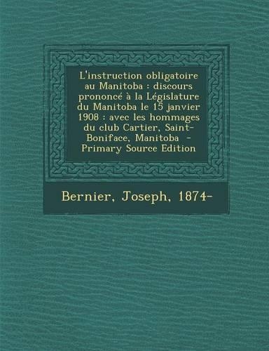 L'Instruction Obligatoire Au Manitoba
