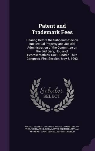 Patent and Trademark Fees