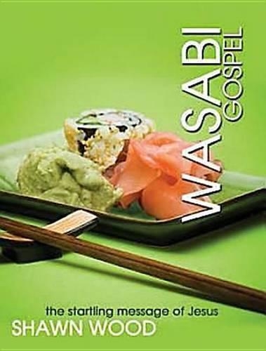 Wasabi Gospel
