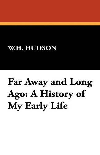 Far Away and Long Ago