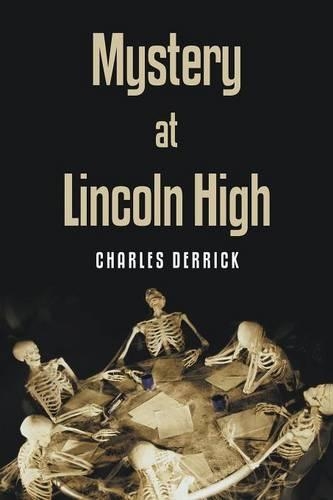 Mystery At Lincoln High