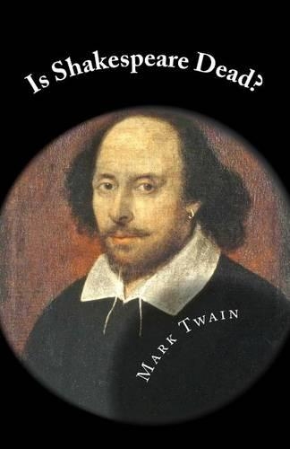 Is Shakespeare Dead?