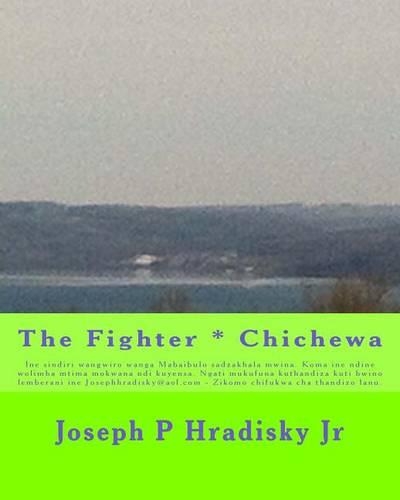 The Fighter * Chichewa