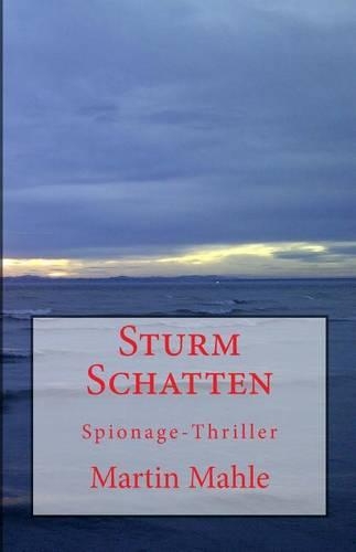 Sturm Schatten: (German)