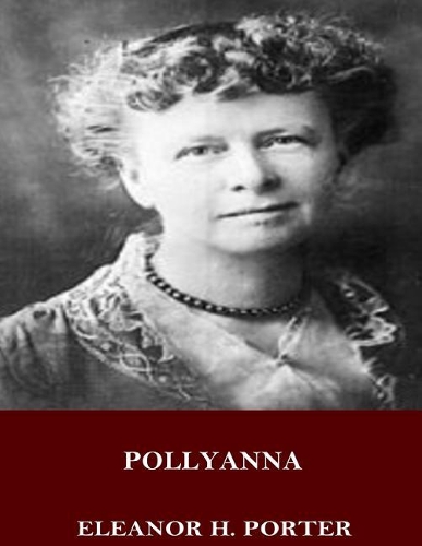Pollyanna: (English)