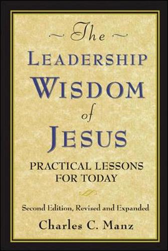 The Leadership Wisdom of Jesus