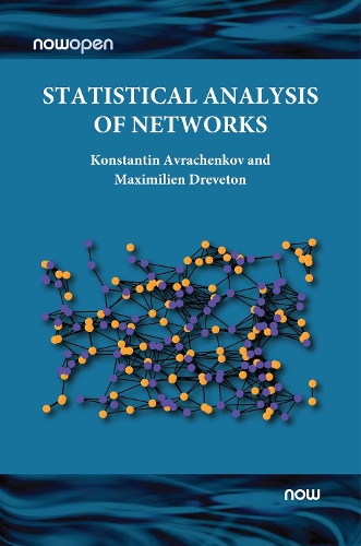 Statistical Analysis of Networks: (NowOpen)